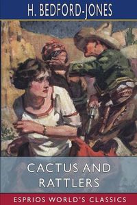 Cover image for Cactus and Rattlers (Esprios Classics)