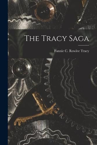 Cover image for The Tracy Saga