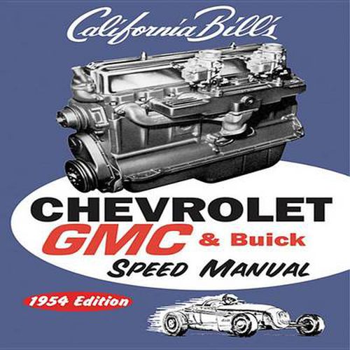 Cover image for Chevrolet Gmc & Buick Speed Manual: 1954 Edition