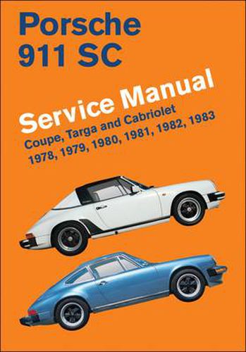 Cover image for Porsche 911 SC Service Manual 1978-1983