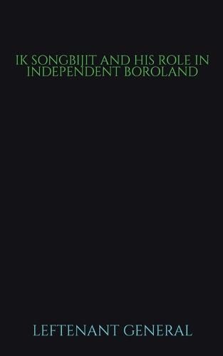 Cover image for Ik Songbijit and His Role in Independent Boroland