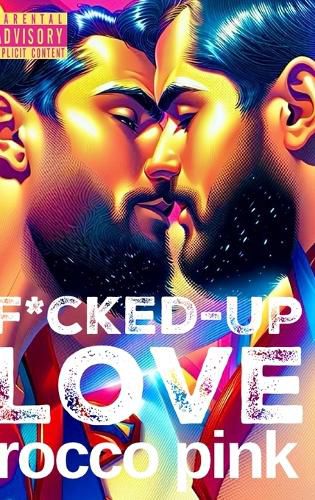 Cover image for F*cked-Up Love