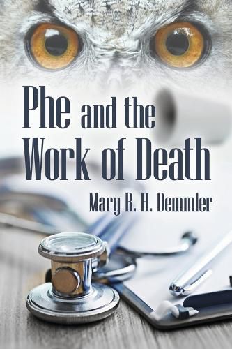 Cover image for Phe and the Work of Death