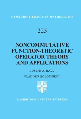 Cover image for Noncommutative Function-Theoretic Operator Theory and Applications