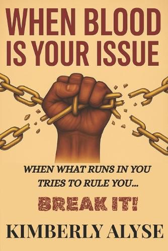Cover image for When Blood Is Your Issue