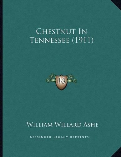 Cover image for Chestnut in Tennessee (1911)