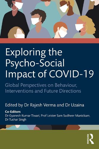 Cover image for Exploring the Psycho-Social Impact of COVID-19