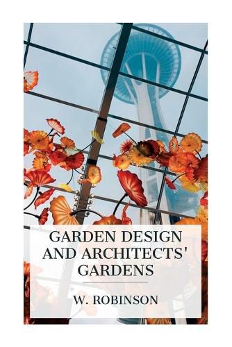 Cover image for Garden Design and Architects' Gardens