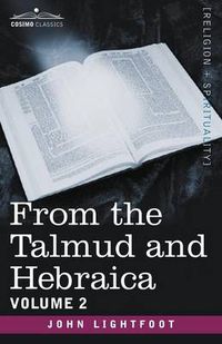 Cover image for From the Talmud and Hebraica, Volume 2