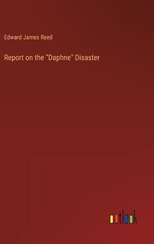 Report on the "Daphne" Disaster