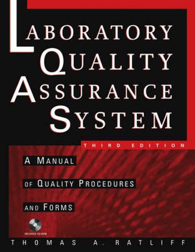 Cover image for The Laboratory Quality Assurance System: A Manual of Quality Procedures and Forms