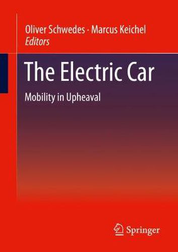 Cover image for The Electric Car: Mobility in Upheaval