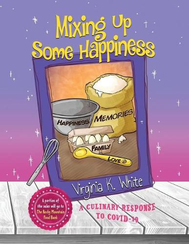 Cover image for Mixing Up Some Happiness