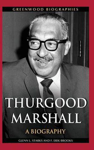 Cover image for Thurgood Marshall: A Biography