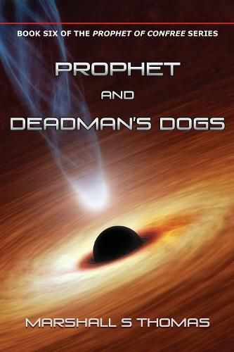 Cover image for Prophet and Deadman's Dogs