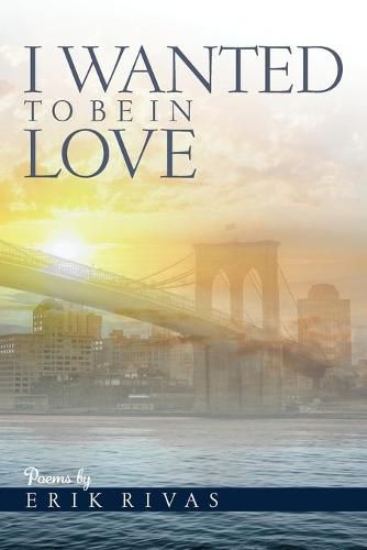Cover image for I Wanted To Be In Love