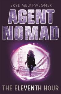 Cover image for Agent Nomad 1: The Eleventh Hour