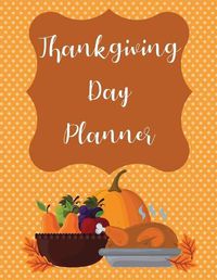 Cover image for Thanksgiving Day Planner