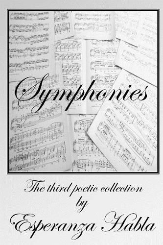 Cover image for Symphonies: the third poetic collection