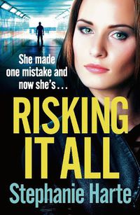 Cover image for Risking It All