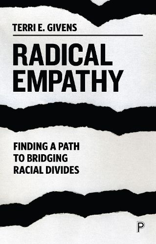 Cover image for Radical Empathy: Finding a Path to Bridging Racial Divides