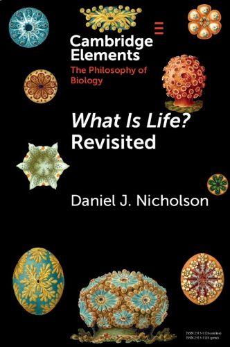 Cover image for What Is Life? Revisited