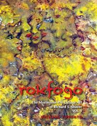 Cover image for Rokfogo: The Mysterious Pre-Deluge Art of Richard S. Shaver