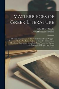 Cover image for Masterpieces of Greek Literature; Homer