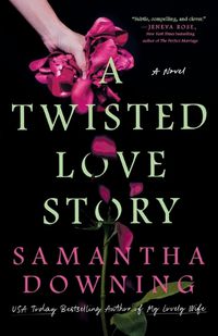 Cover image for A Twisted Love Story