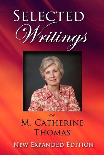 Cover image for Selected Writings of M. Catherine Thomas: New Expanded Edition