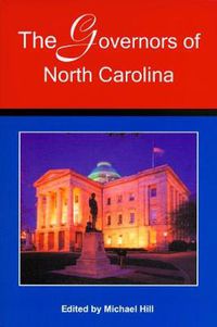 Cover image for The Governors of North Carolina