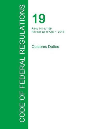 Cover image for Code of Federal Regulations Title 19, Volume 2, April 1, 2015