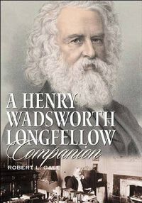 Cover image for A Henry Wadsworth Longfellow Companion