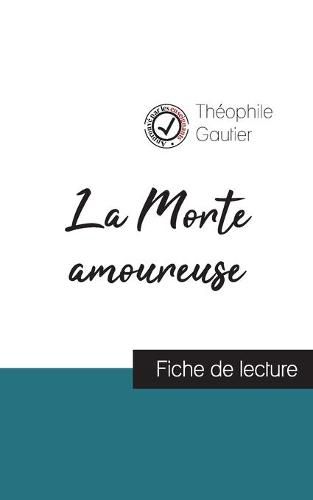 Cover image for La Morte amoureuse de Theophile Gautier (fiche de lecture et analyse complete de l'oeuvre)