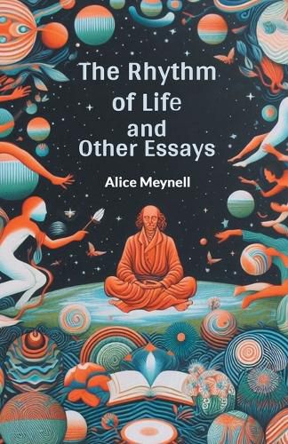 The Rhythm of Life and Other Essays