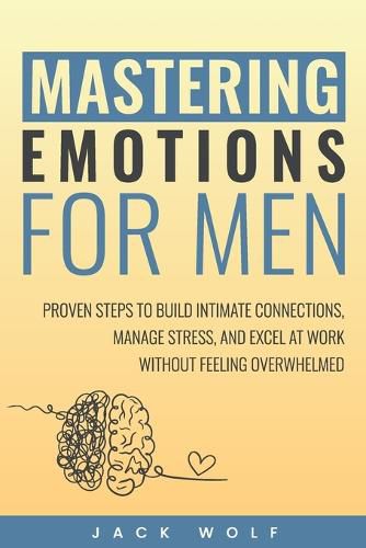 Cover image for Mastering Emotions for Men