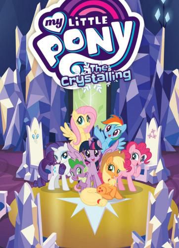 Cover image for My Little Pony: The Crystalling