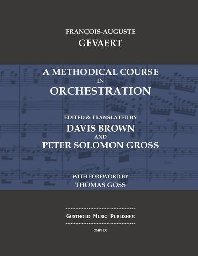 Cover image for A Methodical Course in Orchestration