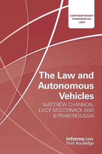 Cover image for The Law and Autonomous Vehicles