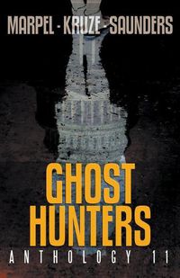 Cover image for Ghost Hunters Anthology 11