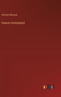 Cover image for Heaven Anticipated