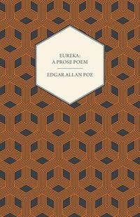 Cover image for Eureka: A Prose Poem