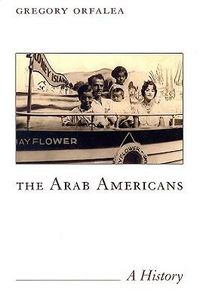 Cover image for The Arab Americans: A History