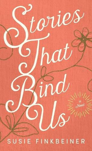 Cover image for Stories That Bind Us