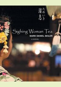 Cover image for Sighing Woman Tea