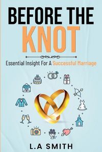 Cover image for Before The Knot