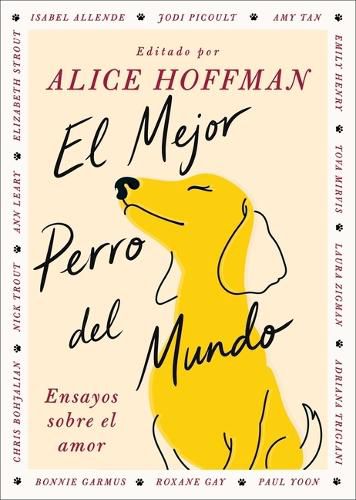 Cover image for El Mejor Perro del Mundo, Spanish-Language Edition of the Best Dog in the World
