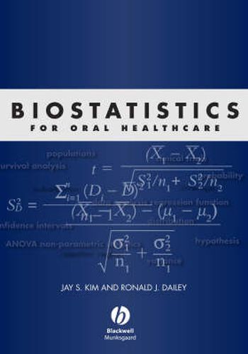 Cover image for Biostatistics for Oral Healthcare