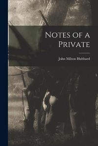 Cover image for Notes of a Private