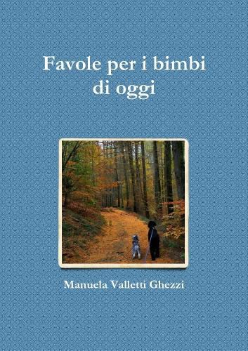 Cover image for Favole per i bimbi di oggi